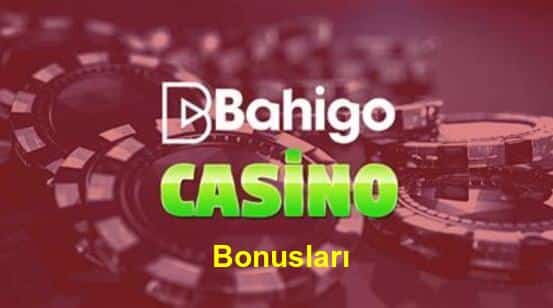 bahigo casino bonus seçeneği