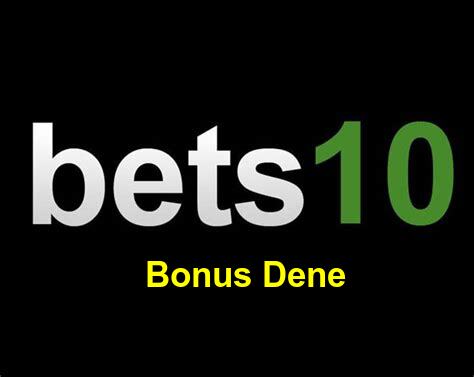 Bets10 bonus dene